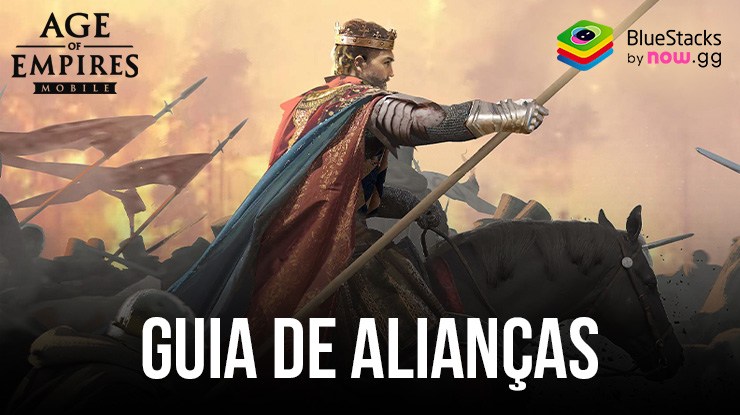 Age of Empires Mobile: guia completo para alianças e recursos