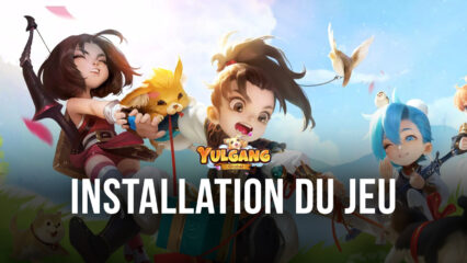 Comment Jouer à YULGANG GLOBAL sur PC avec BlueStacks