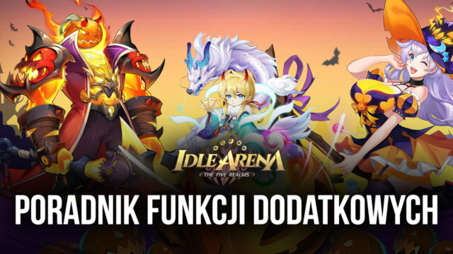Idle Arena: The Five Realms - dodatkowe funkcje w grze dzięki BlueStacks