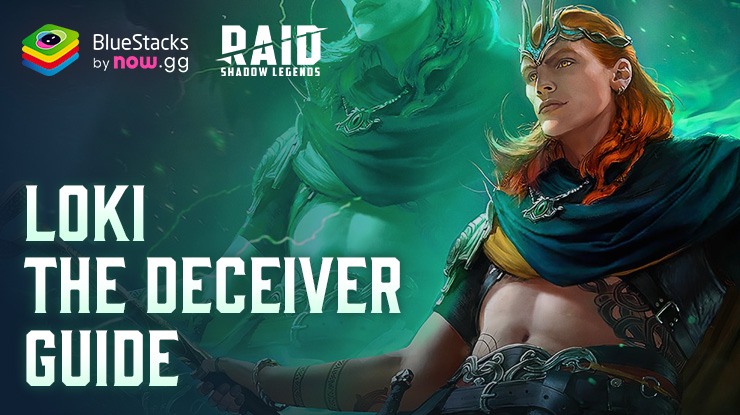 RAID: Shadow Legends Loki the Deceiver Guide – Master the Trickster with BlueStacks