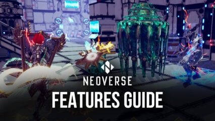 How to Play with the Best Graphics and Frame Rate in Neoverse on PC with BlueStacks