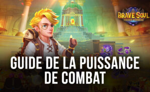 Comment Augmenter Votre Puissance de Combat dans Brave Soul: Frozen Dungeon
