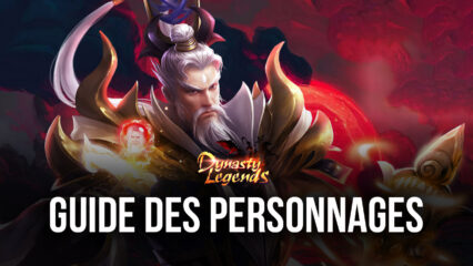 Les 5 Meilleurs Officiers dans Dynasty Legends: Warriors Unite