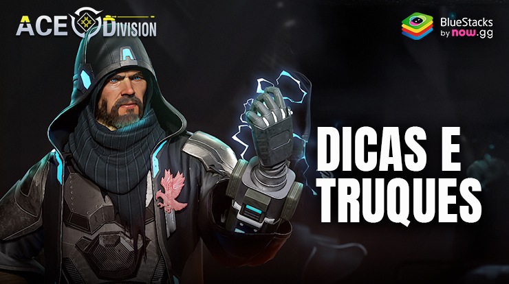 Dicas e truques essenciais para jogar Ace Division-Mecha no PC com o BlueStacks