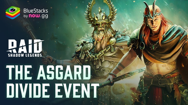 RAID: Shadow Legends Asgard Divide Event Guide – Unlock New Content and Rewards on PC with BlueStacks