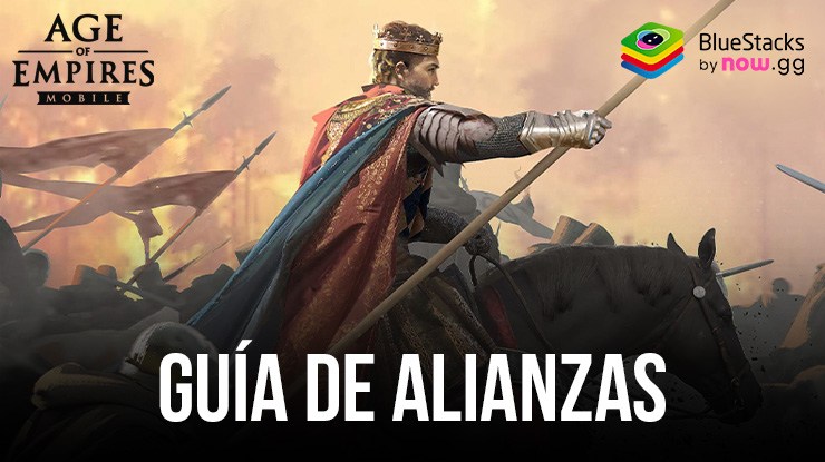 Age of Empires Mobile, una guía completa sobre las alianzas y sus características