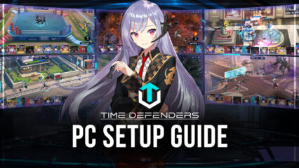 How to Install and Play Time Defenders on PC with BlueStacks