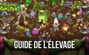 Guide de l’Élevage pour My Singing Monsters – Présentation du Système d’Élevage