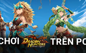 Trải nghiệm game nhập vai săn bắt Dragon Hunters: Người Săn Rồng trên PC với BlueStacks