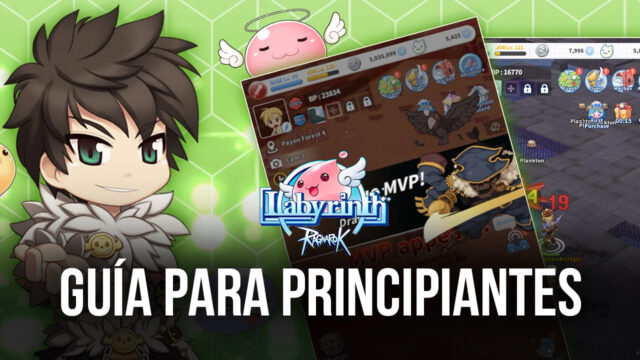 Guía para principiantes de Ragnarok: Labyrinth: cómo comenzar tu aventura y subir de nivel rápidamente