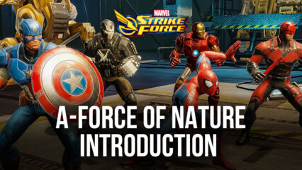 MARVEL Strike Force: A-Force Of Nature Update