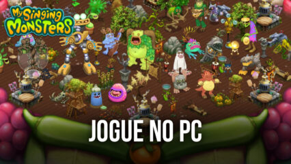 Como jogar My Singing Monsters no PC com BlueStacks