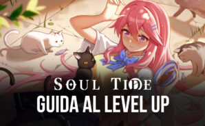 Soul Tide – Progressione e Level Up dell’Account