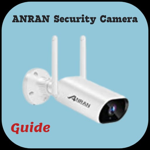 ANRAN Security Camera guide