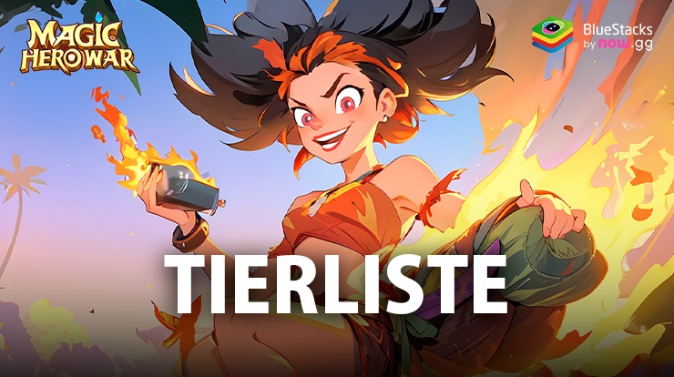 Magic Hero War – Tierliste für die stärksten Helden