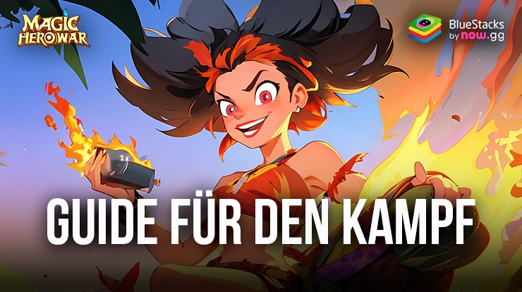 Magic Hero War Kampf-Guide – Lerne die Grundlagen und meistere die Mechanik