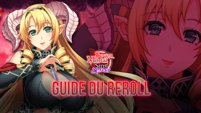 Le Guide du Reroll pour Seven Mortal Sins X-TASY – Débloquer les Meilleurs Personnages Dès le Début