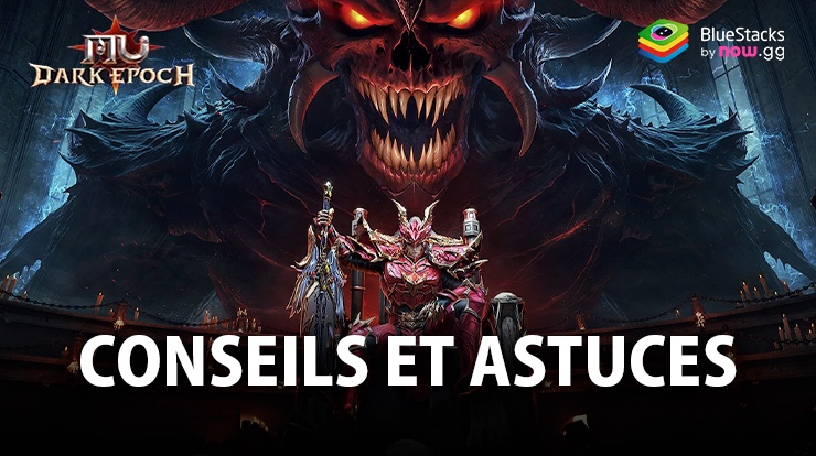 Conseils et Astuces pour Maîtriser MU: Dark Epoch