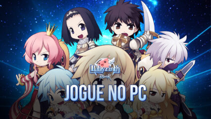 Como jogar Ragnarok: Labyrinth no PC com BlueStacks