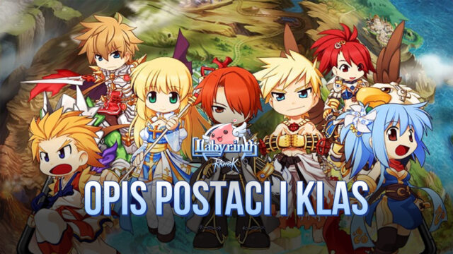 The Labyrinth of Ragnarok - przewodnik po postaciach i klasach