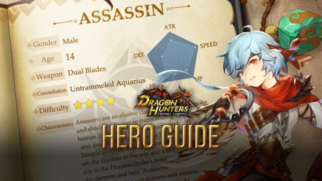 Dragon Hunters: Heroes Legend – A Guide to Your Hero