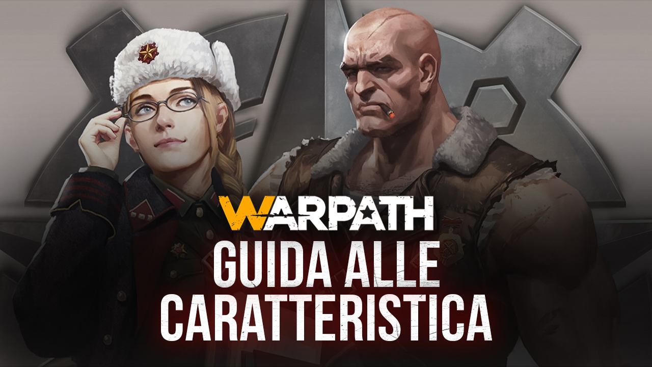 Migliora l’esperienza con Warpath grazie agli strumenti che offre BlueStacks