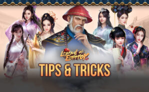 The Top Legend of Emperor Tips and Tricks to Build Your Empire and Stomp Your Enemies
