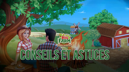 Les Meilleurs Conseils, Astuces et Cheats pour Développer Votre Ferme dans Best Big Farm: Mobile Harvest