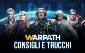 Trucchi, consigli e strategie per progredire in Warpath