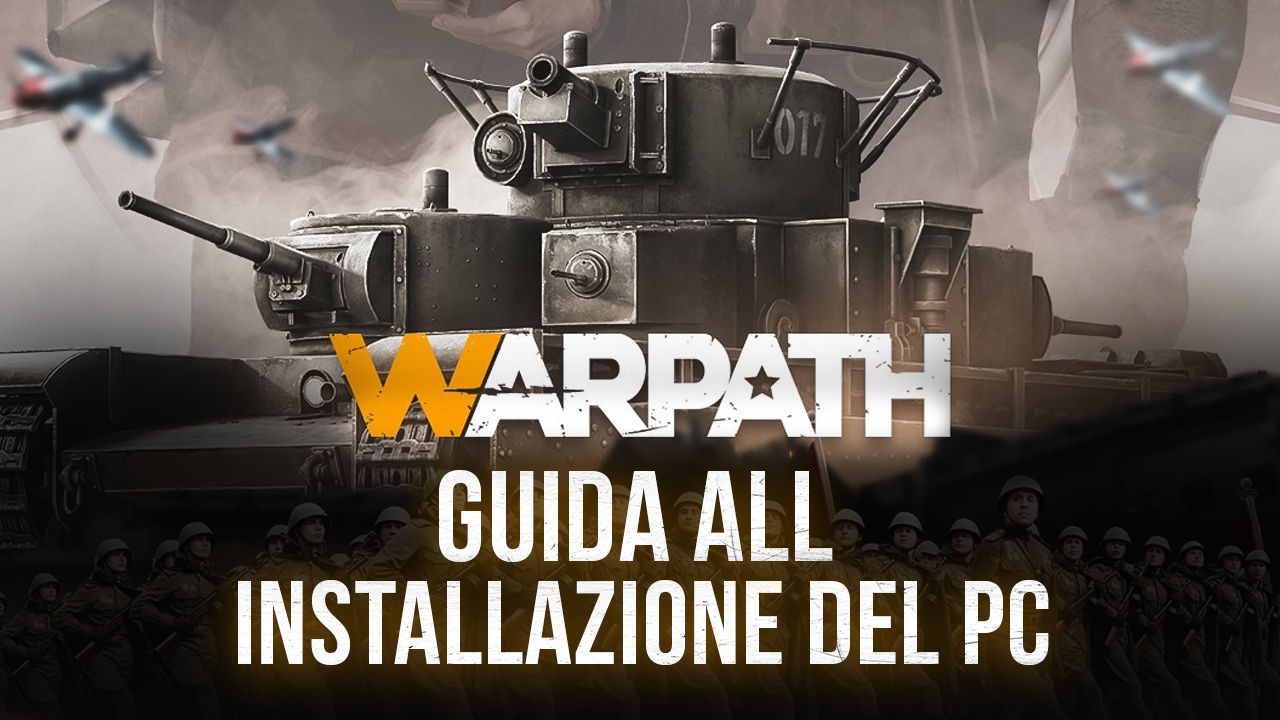 Installa e Gioca Warpath su PC e Mac con BlueStacks