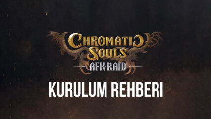 BlueStacks ile Bilgisayarınızda Chromatic Souls: AFK Raid Oynayın