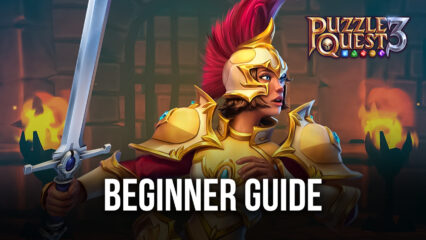 Puzzle Quest 3 Beginner’s Guide with the Best Tips and Tricks for Newcomers