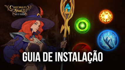 Como jogar Chromatic Souls: AFK Raid no PC com o BlueStacks