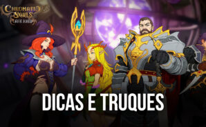 As melhores dicas e estratégias para começar a jogar Chromatic Souls: AFK Raid com o pé direito