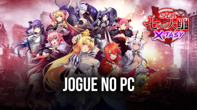 Como jogar Seven Mortal Sins X-TASY no PC com BlueStacks