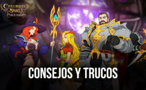 Los mejores consejos y trucos  de Chromatic Souls: AFK Raid  para comenzar por el camino correcto