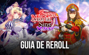 Como fazer reroll em Seven Mortal Sins X-TASY – Guia BlueStacks
