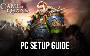 How to Play Game of Khans on PC with BlueStacks