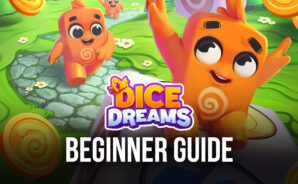 BlueStacks’ Beginners Guide to Playing Dice Dreams