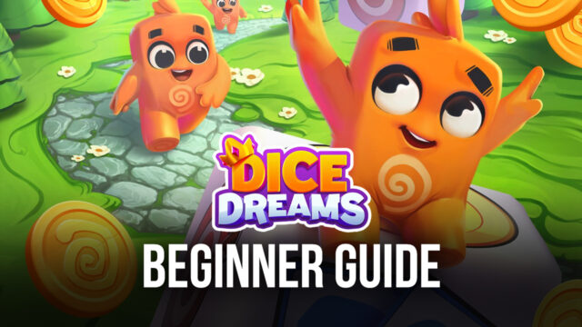 BlueStacks' Beginners Guide to Playing Dice Dreams
