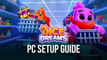 How to Play Dice Dreams on PC with BlueStacks