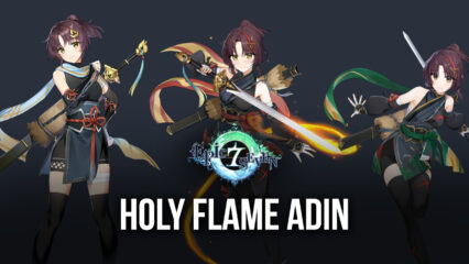 Epic Seven May Patch Preview – Holy Flame Adin, Ancient Inheritance Season 2 and New Exclusive Equipment