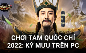 Chơi Tam Quốc Chí 2022: Kỳ Mưu trên PC với BlueStacks