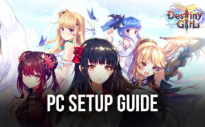 How to Install Destiny Girl on PC or Mac with BlueStacks
