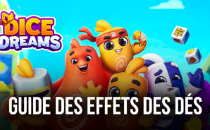 Dice Dreams – Le Guide des Effets des Dés