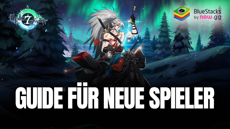 Epic Seven 6. Jahrestag Guide für neue und wiederkehrende Spieler