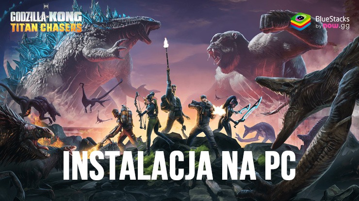 Jak zagrać w Godzilla x Kong: Titan Chasers na PC z BlueStacks