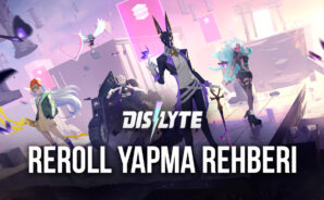 Dislyte Oyunu İçin Hızlı Reroll Rehberi