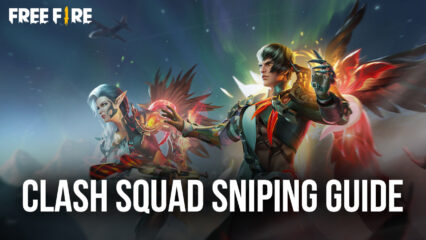 Free Fire Clash Squad Guide: Everything About Sniping Simplified