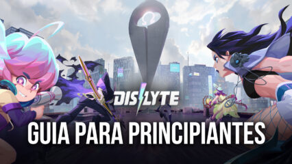 Guía para principiantes de Dislyte y consejos para nuevos jugadores